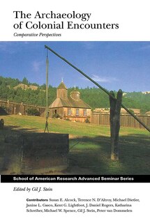 Front cover_The Archaeology of Colonial Encounters