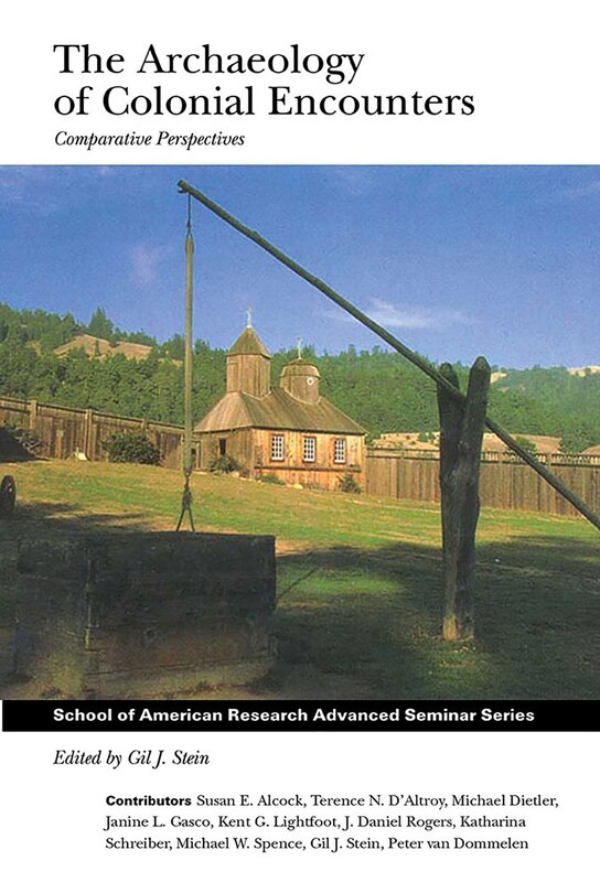 Front cover_The Archaeology of Colonial Encounters