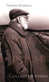 Couverture_Collected Poems | Thomas Kinsella