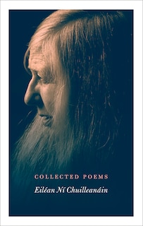 Front cover_Collected Poems | Eiléan Ní Chuilleanáin