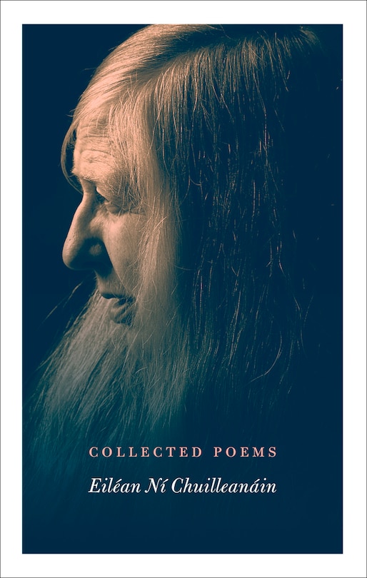 Front cover_Collected Poems | Eiléan Ní Chuilleanáin