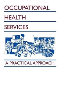 Occupational Health Services: A Practical Approach