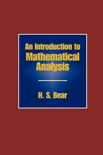 Front cover_An Introduction to Mathematical Analysis