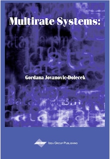 Front cover_Multirate Systems: Design And Applications