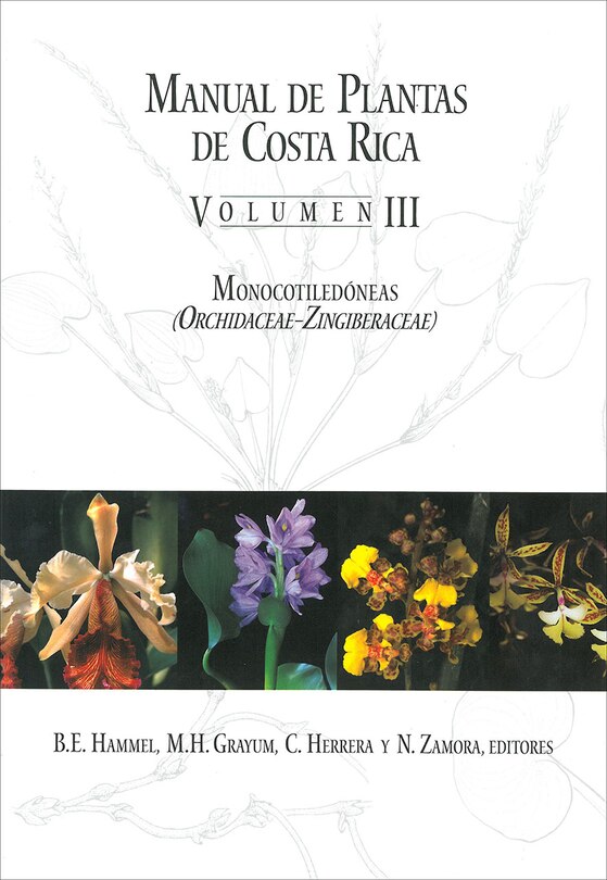 Couverture_Manual De Plantas De Costa Rica, Volumen Iii