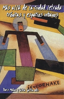 Couverture_Más allá de la ciudad letrada: crónicas y espacios urbanos