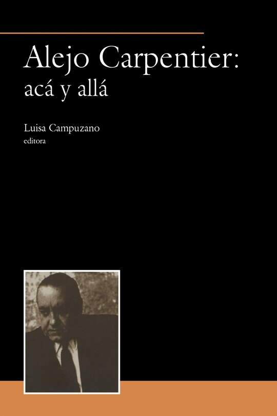 Couverture_Alejo Carpentier: ac� y all�
