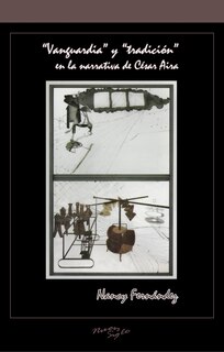 Front cover_“Vanguardia” y “tradición” en la narrativa de César Aira