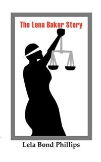 Front cover_The Lena Baker Story