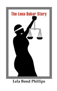 Front cover_The Lena Baker Story