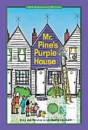 Mr. Pine's Purple House