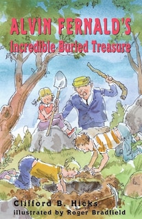 Couverture_Alvin Fernald's Incredible Buried Treasure