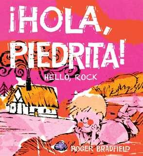 Front cover_Hola, Piedrita/Hello, Rock