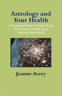Couverture_Astrology and Your Health
