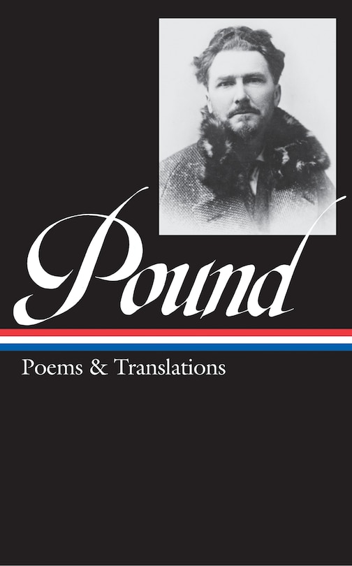 Couverture_Ezra Pound: Poems & Translations (LOA #144)
