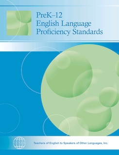Couverture_PreK&ndash;12 English Language Proficiency Standards