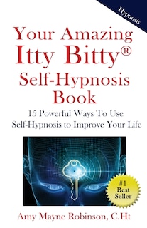Couverture_Your Amazing Itty Bitty Self-Hypnosis Book