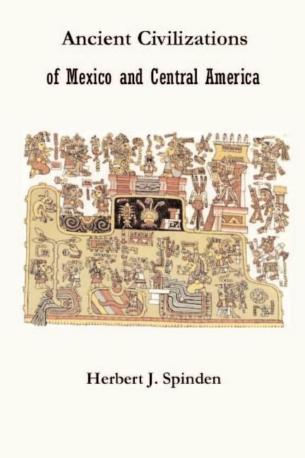 Front cover_Ancient Civilizations of Mexico and Central America