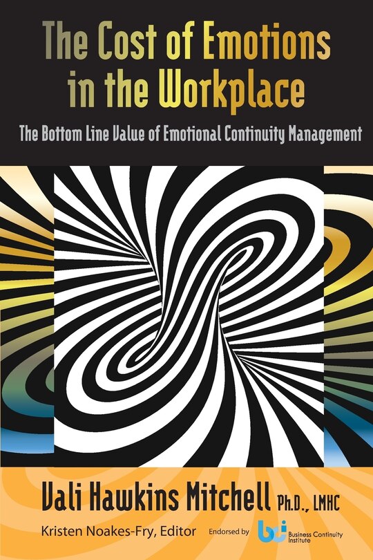 Front cover_The Cost Of Emotions In The Workplace