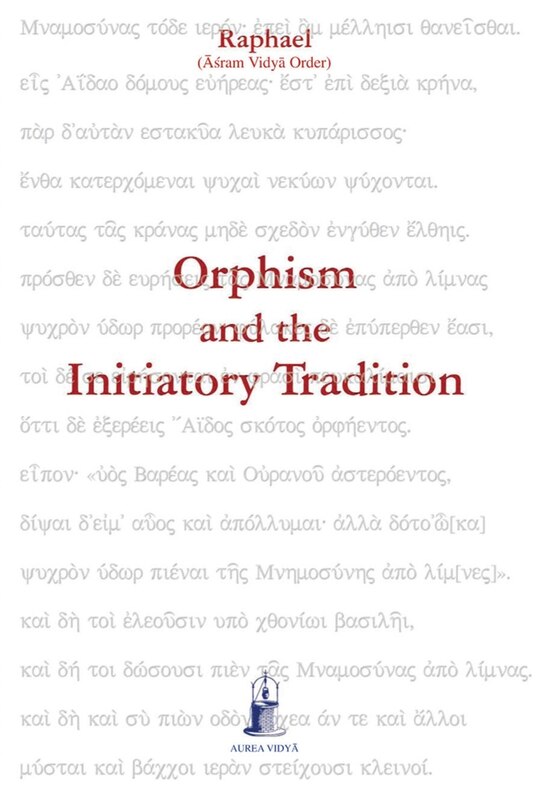 Front cover_Orphism and the Initiatory Tradition