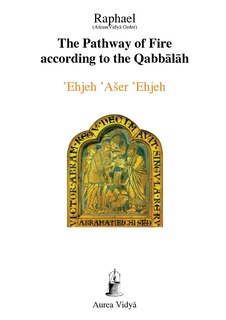 Front cover_The Pathway of Fire According to the Qabbalah