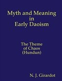 Couverture_Myth And Meaning In Early Daoism