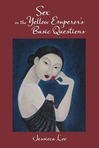 Front cover_Sex In The Yellow Emperor's Basic Questions