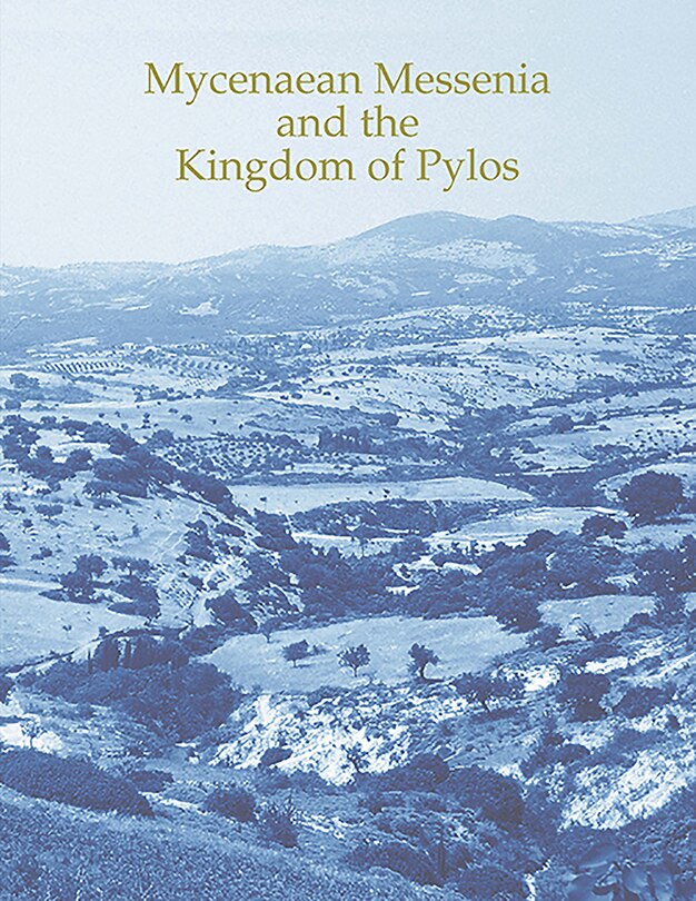 Couverture_Mycenaean Messenia and the Kingdom of Pylos