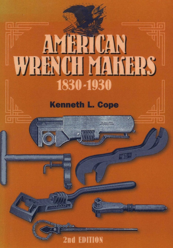 Front cover_American Wrench Makers 1830-1930