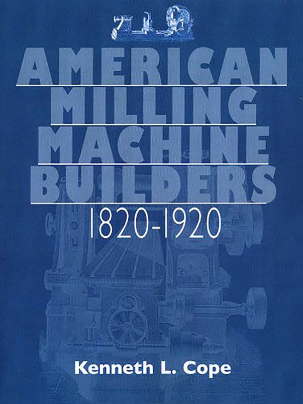Couverture_American Milling Machine Builders 1820-1920