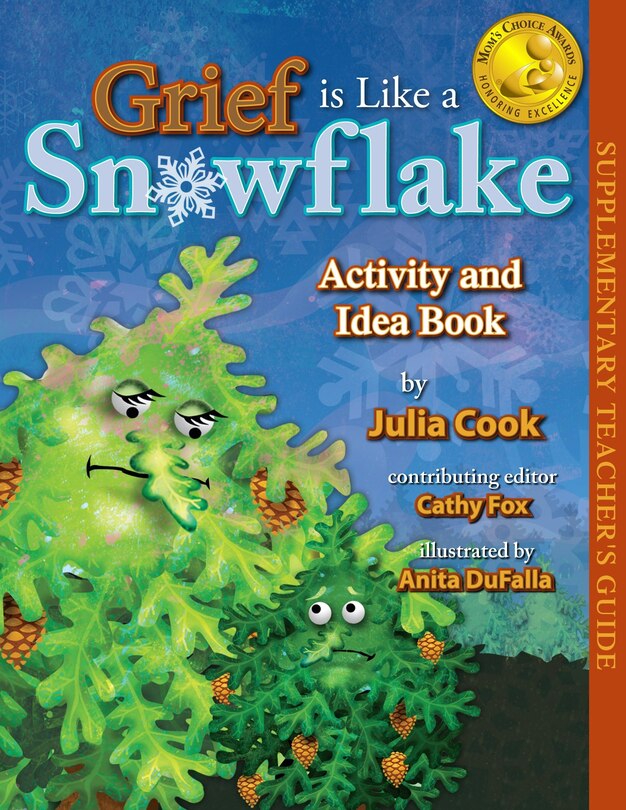 Front cover_Grief Is Like a Snowflake Activity and Idea Book