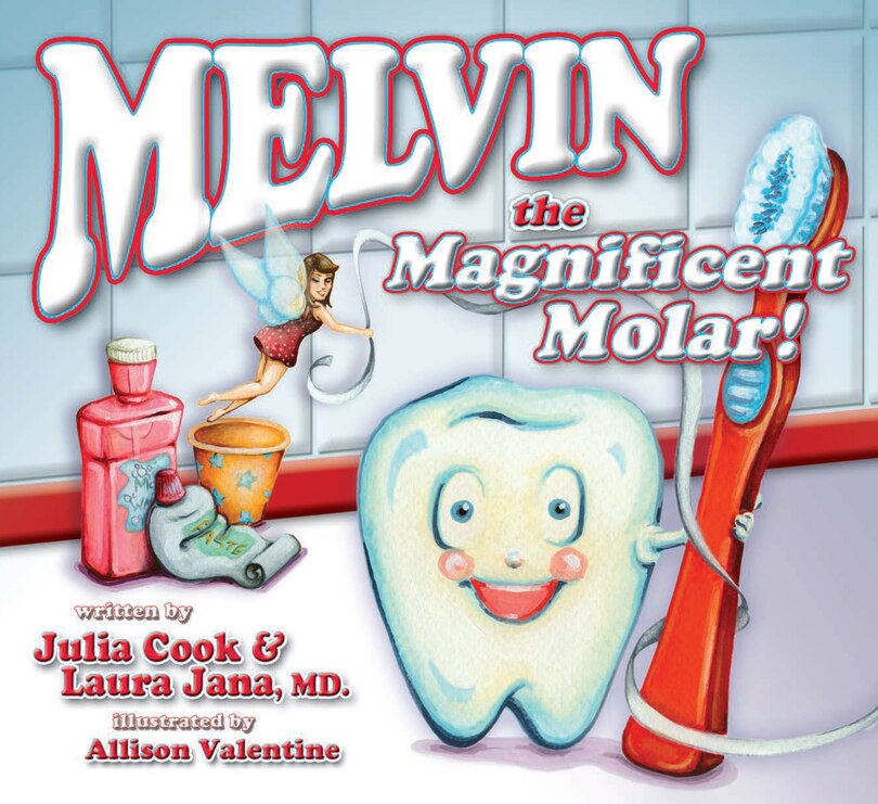 Front cover_Melvin the Magnificent Molar