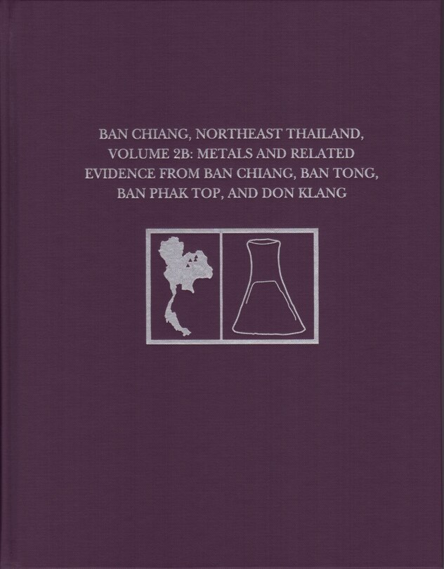 Front cover_Ban Chiang, Northeast Thailand, Volume 2b