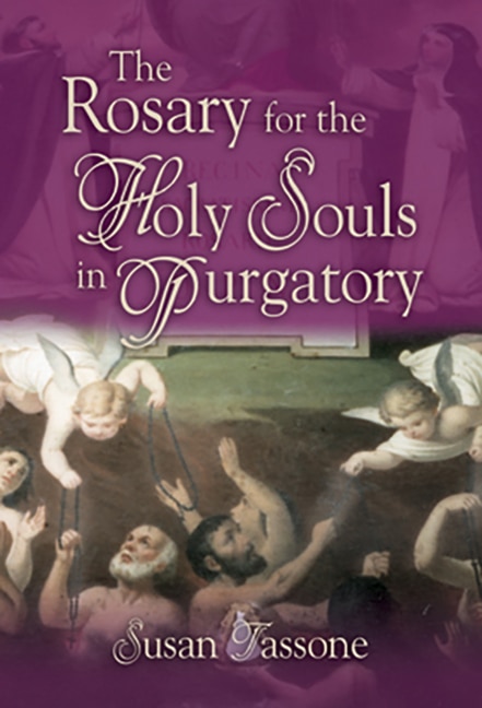 Couverture_The Rosary For The Holy Souls In Purgatory