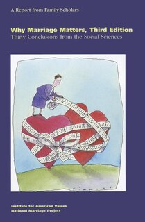 Couverture_Why Marriage Matters, Third Edition