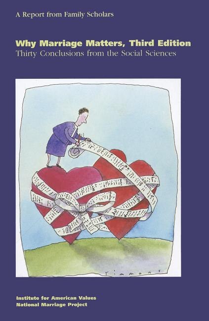 Couverture_Why Marriage Matters, Third Edition