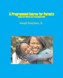 Couverture_A Programmed Course for Parents
