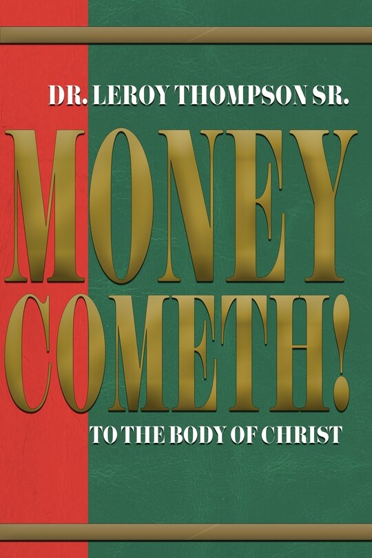 Couverture_Money Cometh! To The Body of Christ