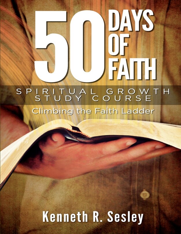 Front cover_50 Days of Faith - Spiritual Growth Study Course