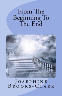 Front cover_From The Beginning To The End