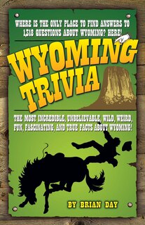 Front cover_Wyoming Trivia