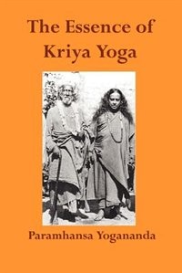 Couverture_The Essence Of Kriya Yoga