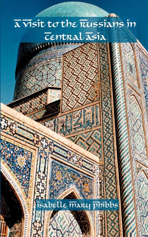 Couverture_A Visit to the Russians in Central Asia