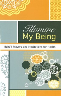 Front cover_Illumine My Being