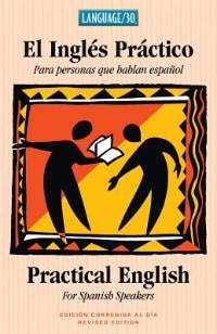 Front cover_El Ingles Practico - Practical English for Spanish Speakers