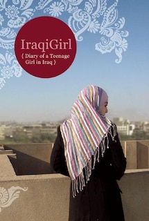 Front cover_IraqiGirl: Diary of a Teenage Girl in Iraq