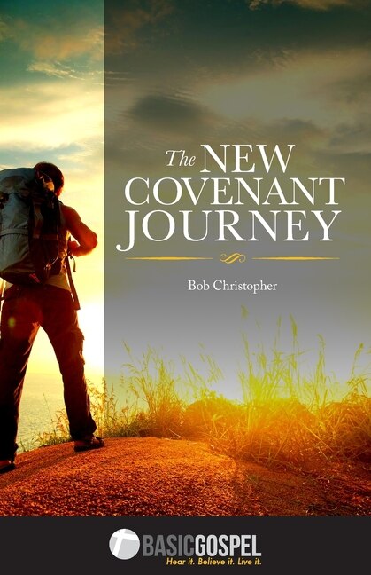 The New Covenant Journey: Connecting You to the Love of Jesus Christ