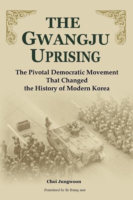 Front cover_The Gwangju Uprising