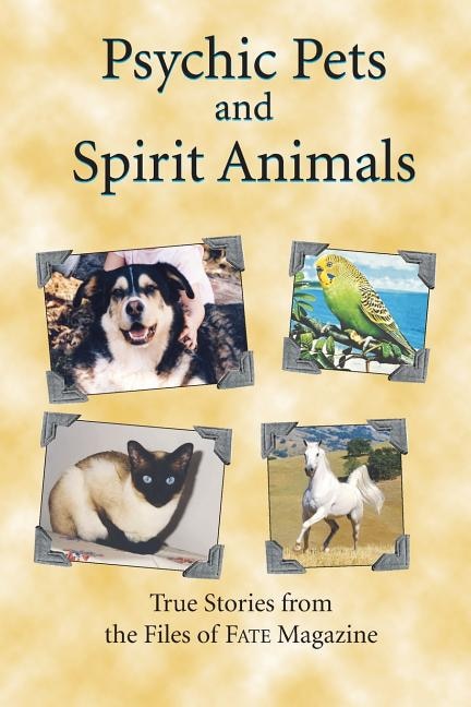 Front cover_Psychic Pets and Spirit Animals