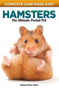 Couverture_Complete Care Made Easy, Hamsters